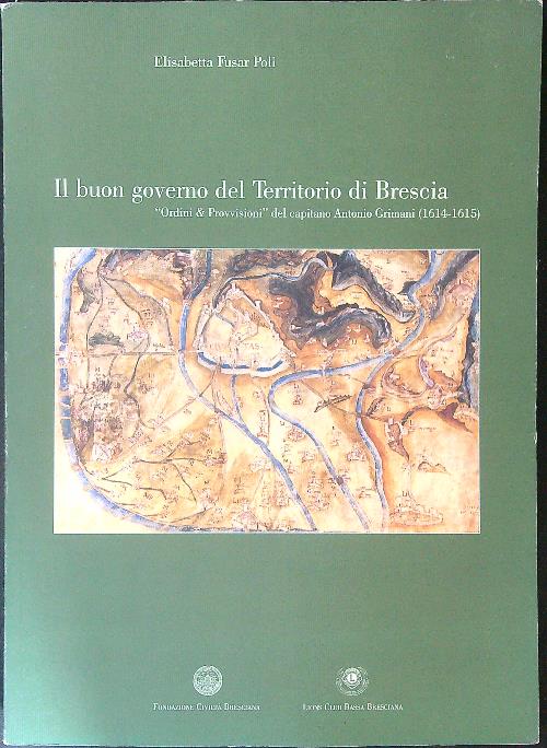 Il buon governo del territorio di Brescia
