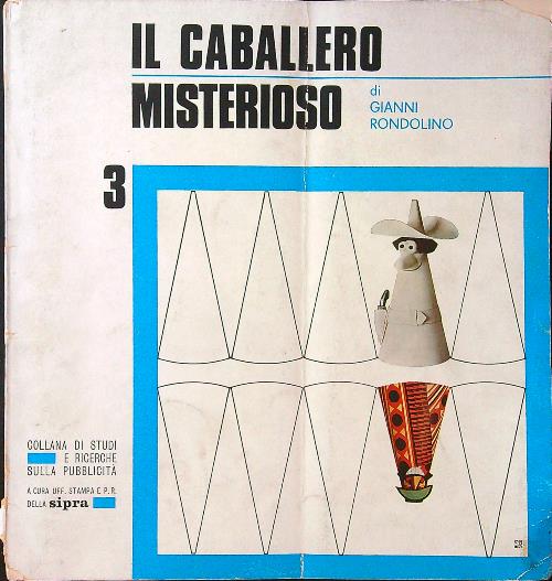 Il caballero misterioso