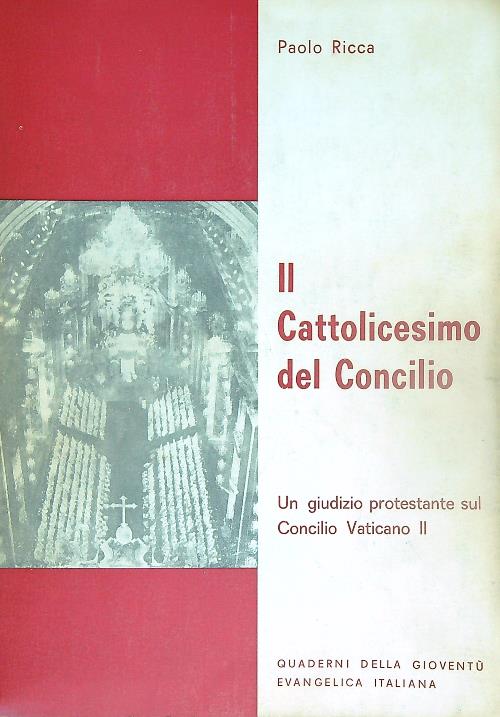 Il cattolicesimo del Concilio