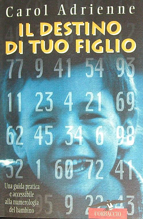 Il destino di tuo figlio