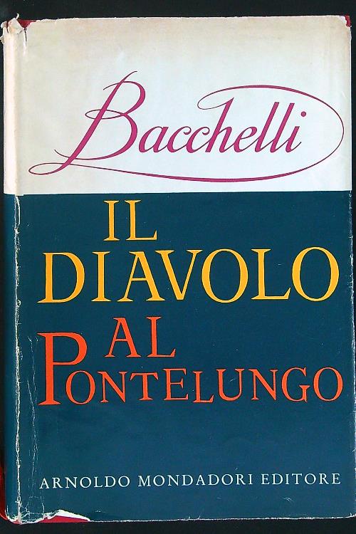 Il diavolo al pontelungo