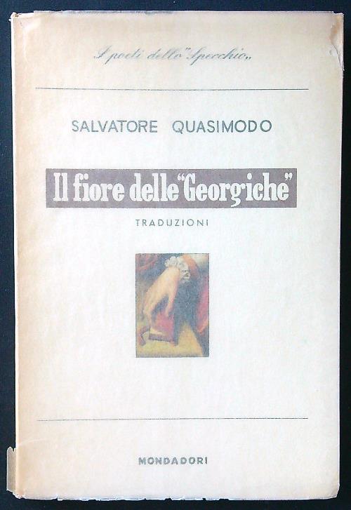 Il fiore delle Georgiche. Traduzioni