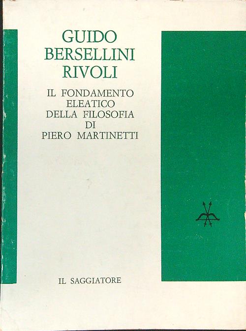 Il fondamento eleatico della filosofia di Piero Martinetti