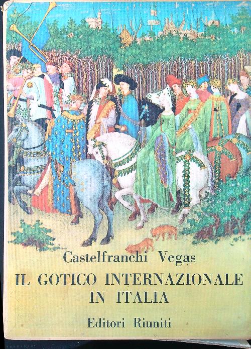 Il gotico internazionale in Italia