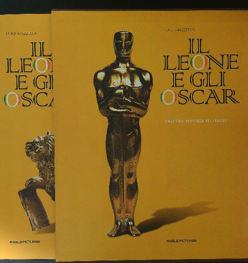 Il leone e gli Oscar. And the winner is: Italy!