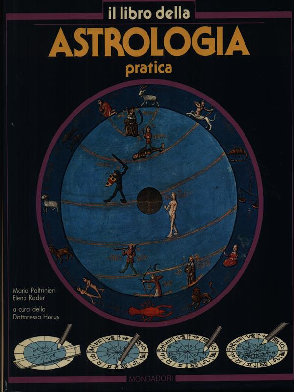Il libro della astrologia pratica