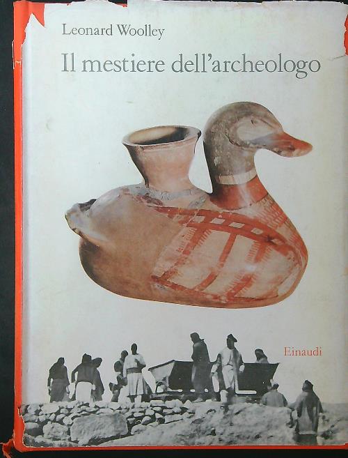 Il mestiere dell'archeologo