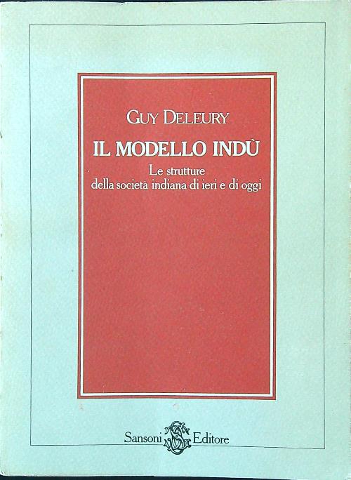 Il modello Indu'. Le struttura della societa' indiana di ieri …