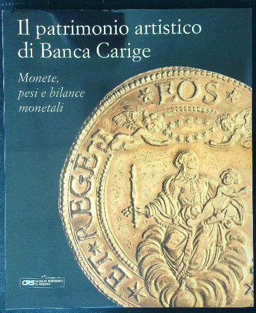 Il patrimonio artistico di Banca Carige