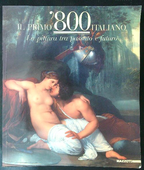 Il primo '800 Italiano