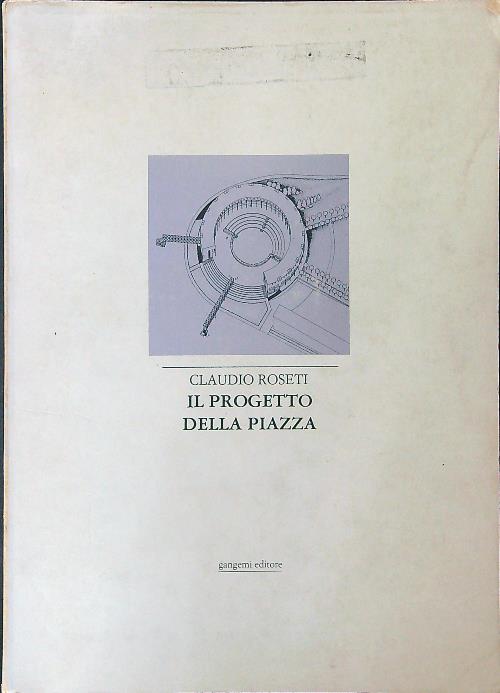 Il progetto della piazza