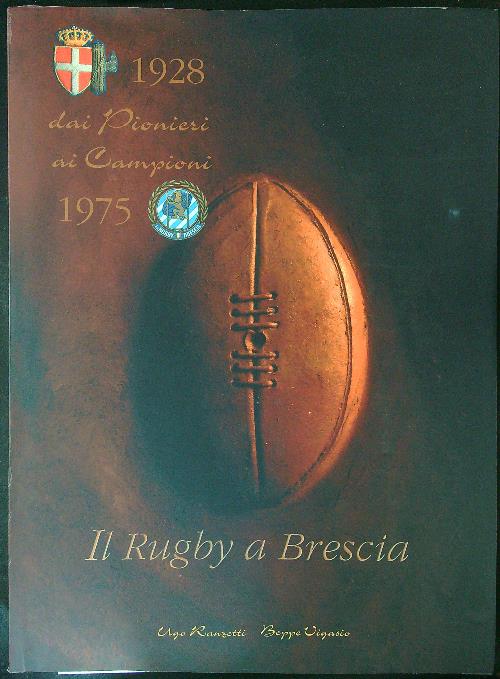 Il rugby a Brescia