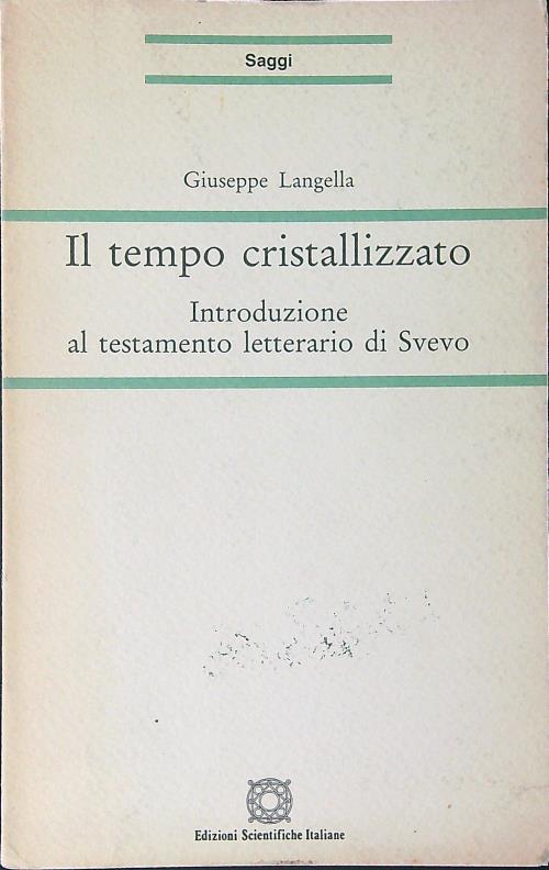 Il tempo cristallizzato