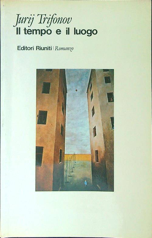 Il tempo e il luogo