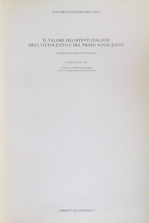 Il valore dei dipinti dell'Ottocento e del primo Novecento. X …