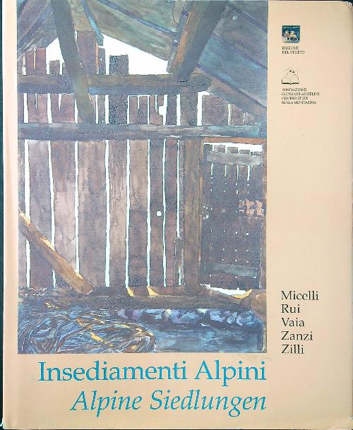 Insediamenti alpini - Alpine Siedlungen