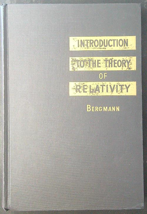 Introduction to the theory of relativity