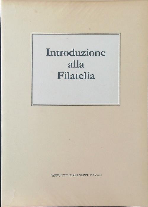Introduzione alla filatelia