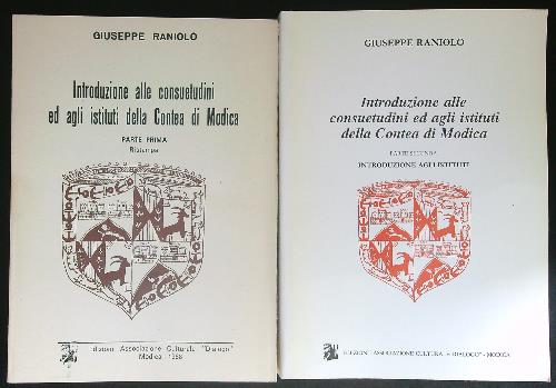 Introduzione alle consuetudini ed agli istituti della Contea di Modica …