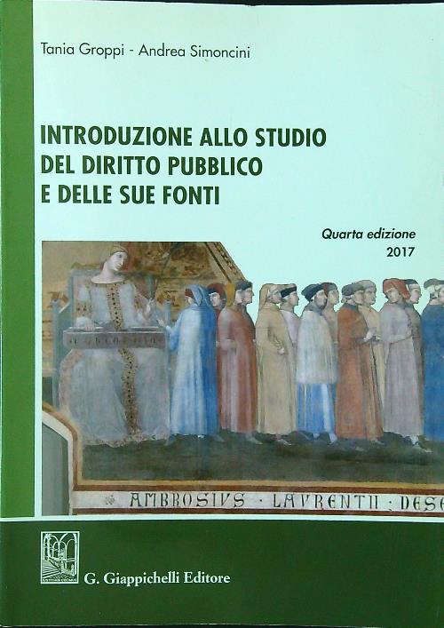 Introduzione allo studio del diritto pubblico e delle sue fonti