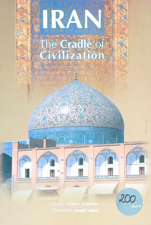 Iran: The Cradle of Civilization