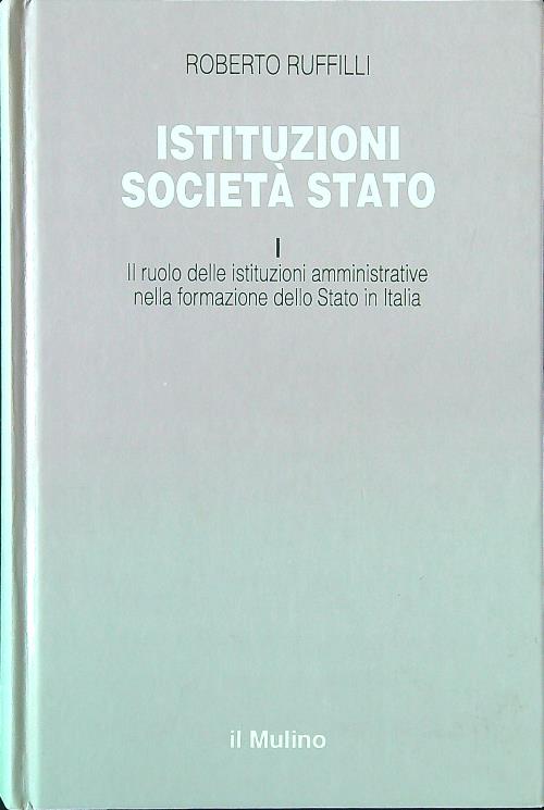 Istituzioni societa' Stato vol. 1