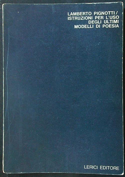 Istruzioni per l'uso degli ultimi modelli di poesia