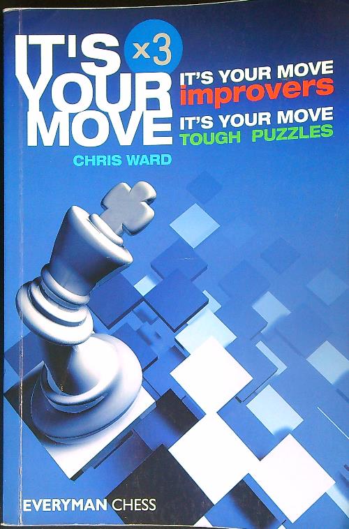 It's Your Move X 3: It's Your Move Improvers, It's …