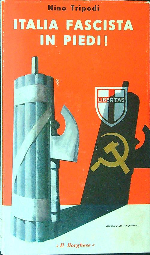 Italia fascista in piedi!