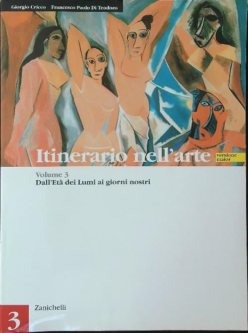 Itinerario nell'arte 3 Dall'eta' dei Lumi ai giorni nostri