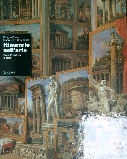 Itinerario nell'arte. Dalla preistoria a oggi. 2vv