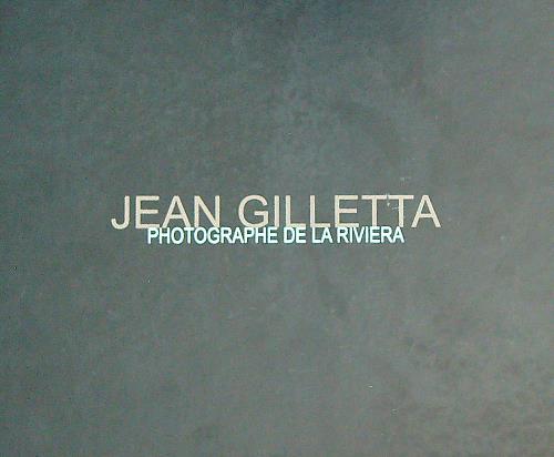 Jean Gilletta photographe de la Riviera
