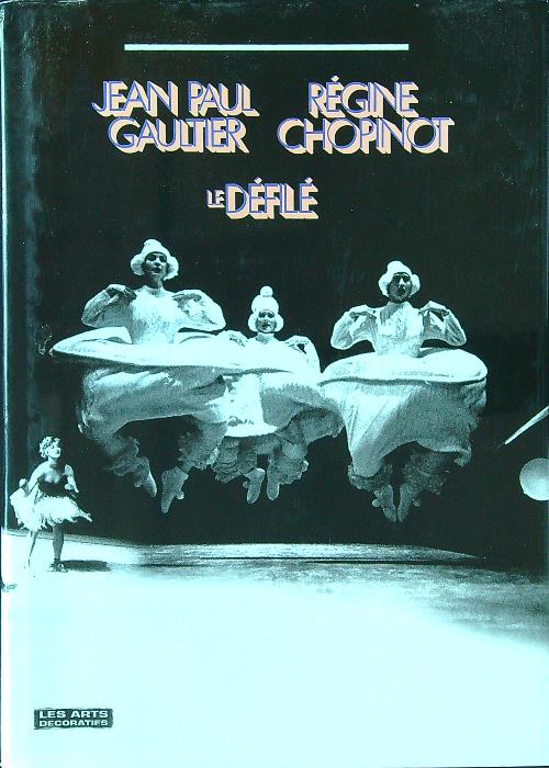 Jean-Paul Gaultier, Regine Chopinot: Le defile