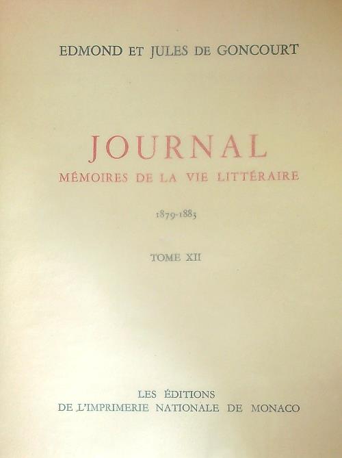 Journal Memoires de la Vie Litteraire Tome XII