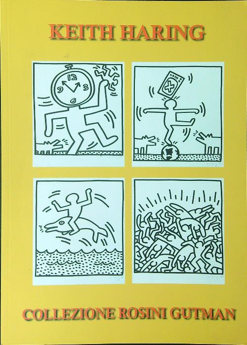 Keith Haring Collezione Rosini Gutman
