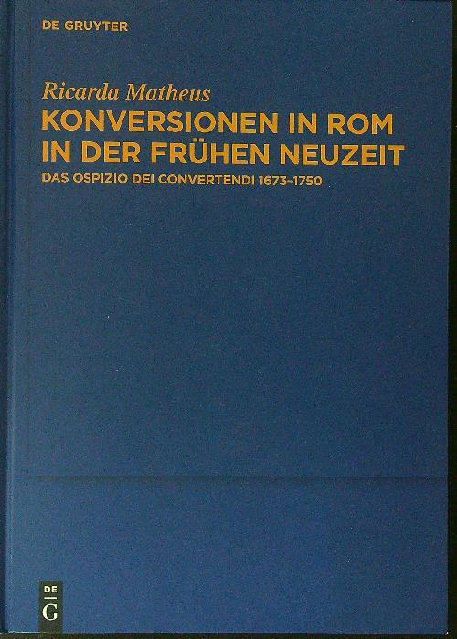 Konversionen in rom in der fruhen neuzeit