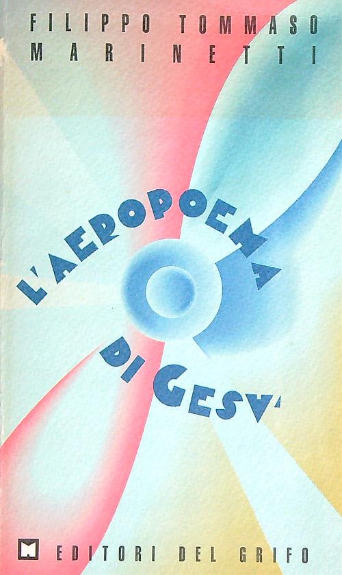 L'Aeropoema di Gesu'