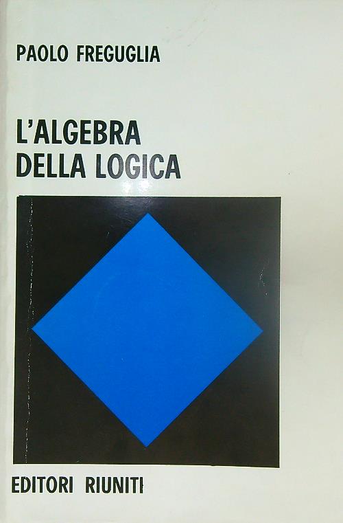 L'algebra della logica