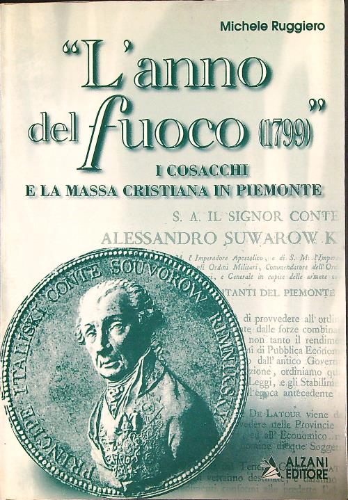 L'anno del fuoco (1799). I cosacchi e la massa cristiana …