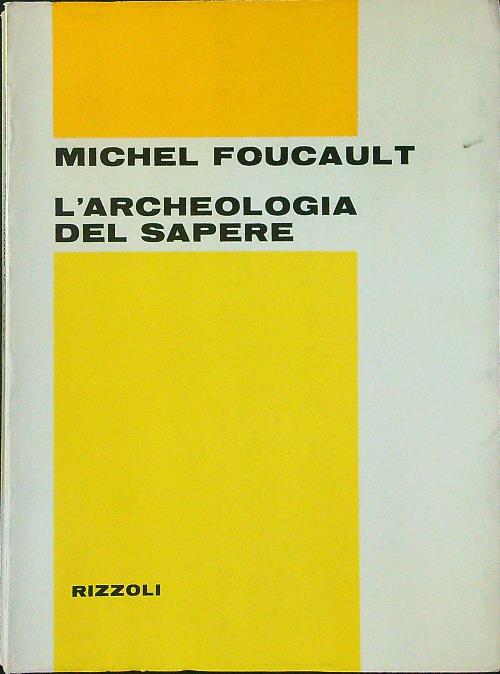 L'archeologia del sapere