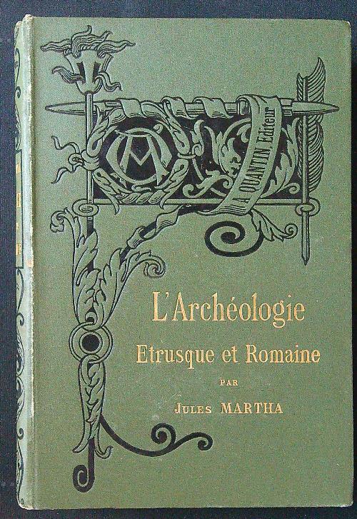 L'archeologie etrusque et romaine (alcune pagine staccate)