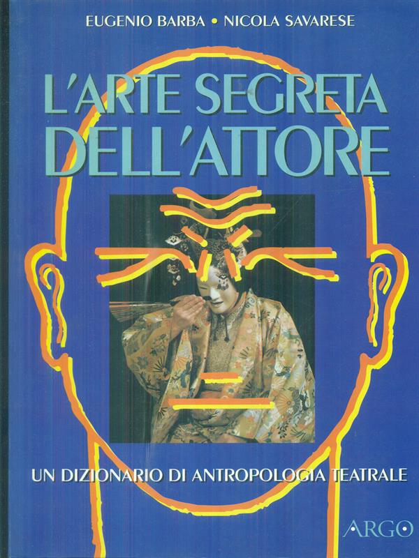 L'arte segreta dell'attore