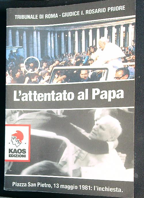 L'Attentato al papa