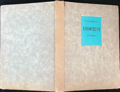 L' avvocatura : discorsi