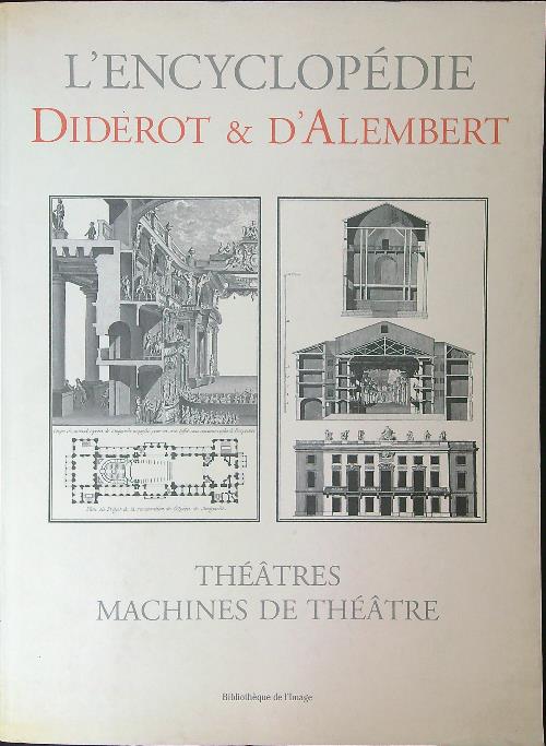 L'encyclopedie Diderot & D'Alembert