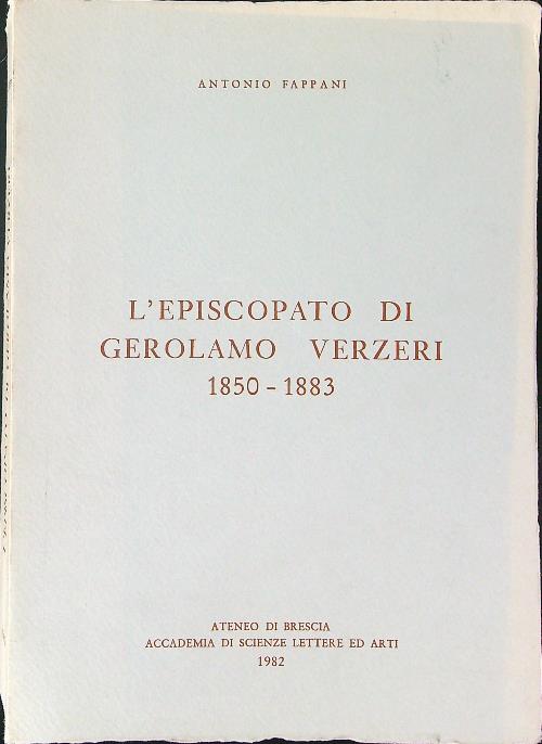 L'episcopato di Girolamo Verzeri 1580 - 1883