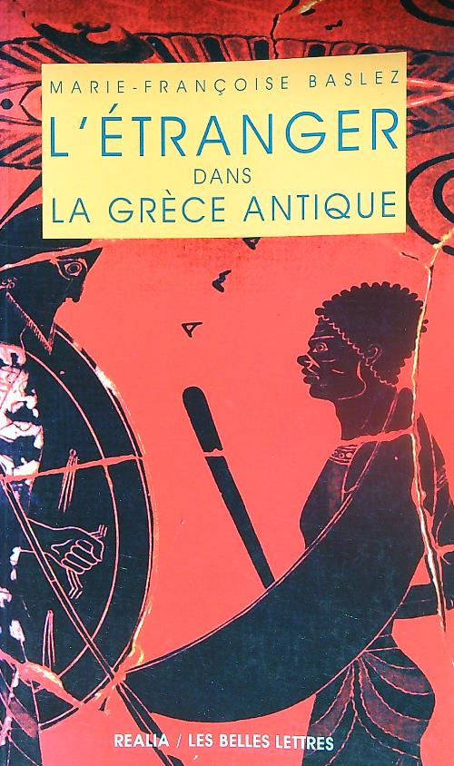 L'Etranger dans la Grece antique