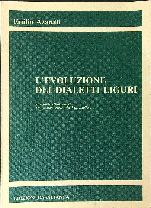 L'evoluzione dei dialetti Liguri