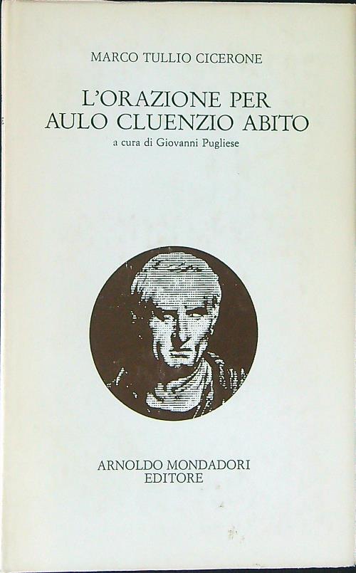 L'orazione per Aulo Cluenzio Abito
