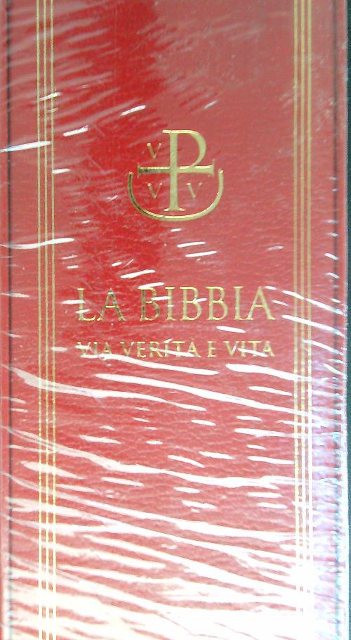 La Bibbia via verita' e vita